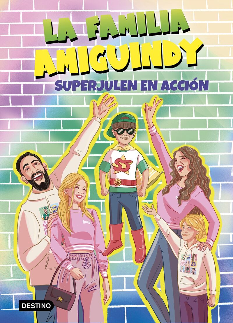 LA FAMILIA AMIGUINDY 2 - SUPERJULEN EN ACCION